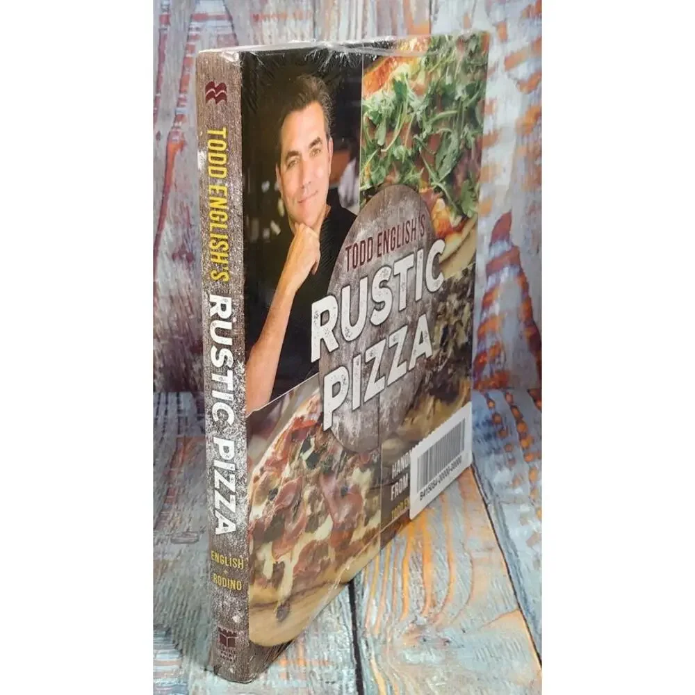 Todd English's Rustic Pizza Cookbook‎ - SIGNED
